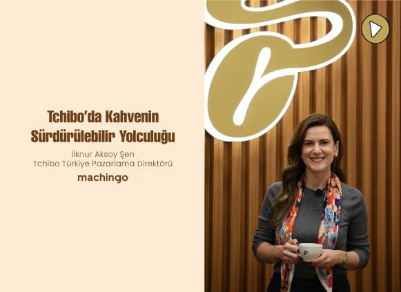 Tchibo’da Kahvenin Sürdürülebilir Yolculuğu | Tchibo