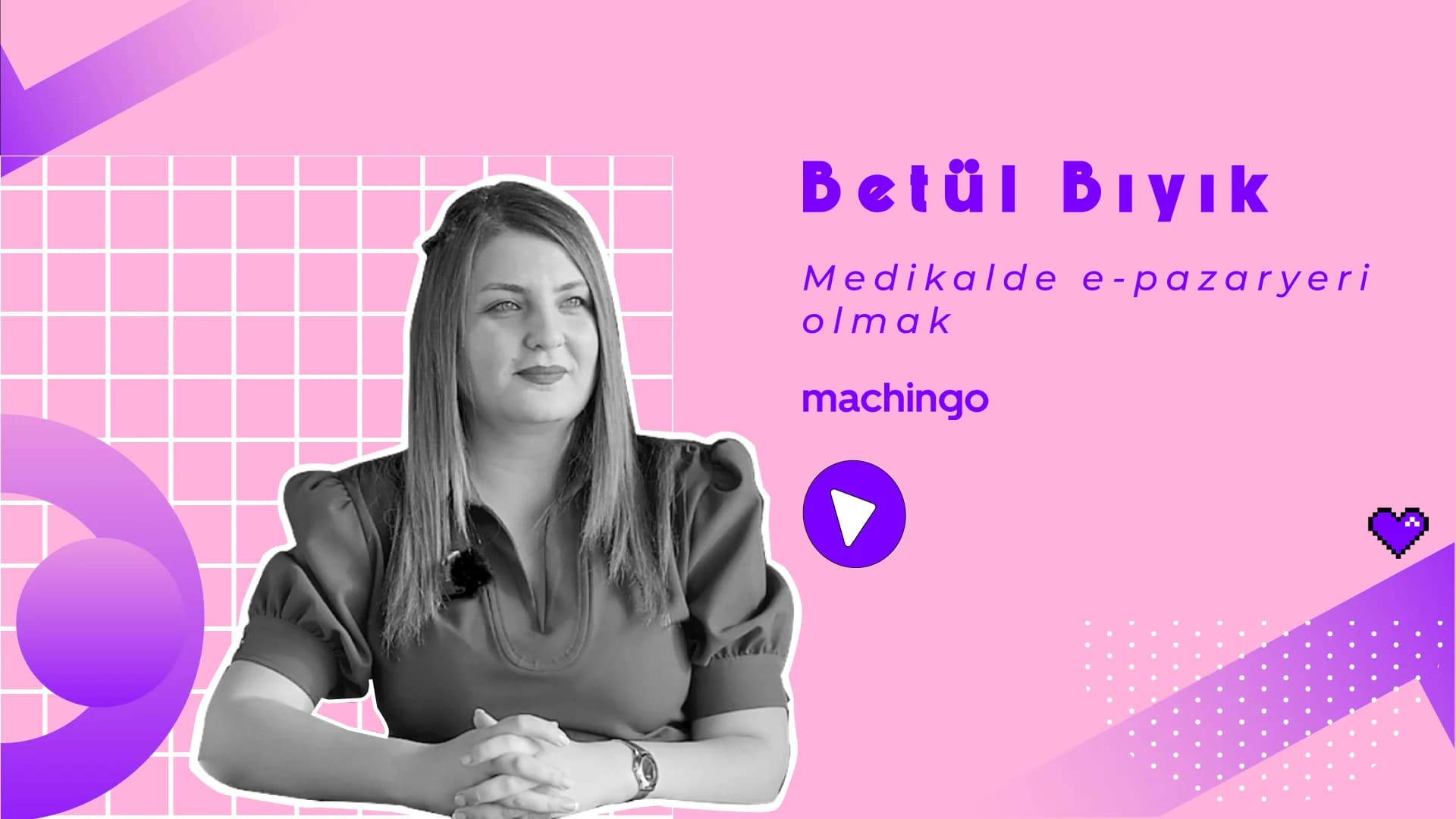 Medikal Sektöründe E-pazaryeri Olmak – Betül Bıyık Röportajı