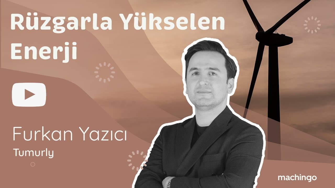 Rüzgarla Yükselen Enerji - Furkan Yazıcı Röportajı (Tumurly)