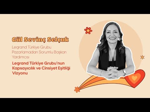 Legrand Türkiye Grubu'nun Kapsayıcılık ve Cinsiyet Eşitliği Vizyonu